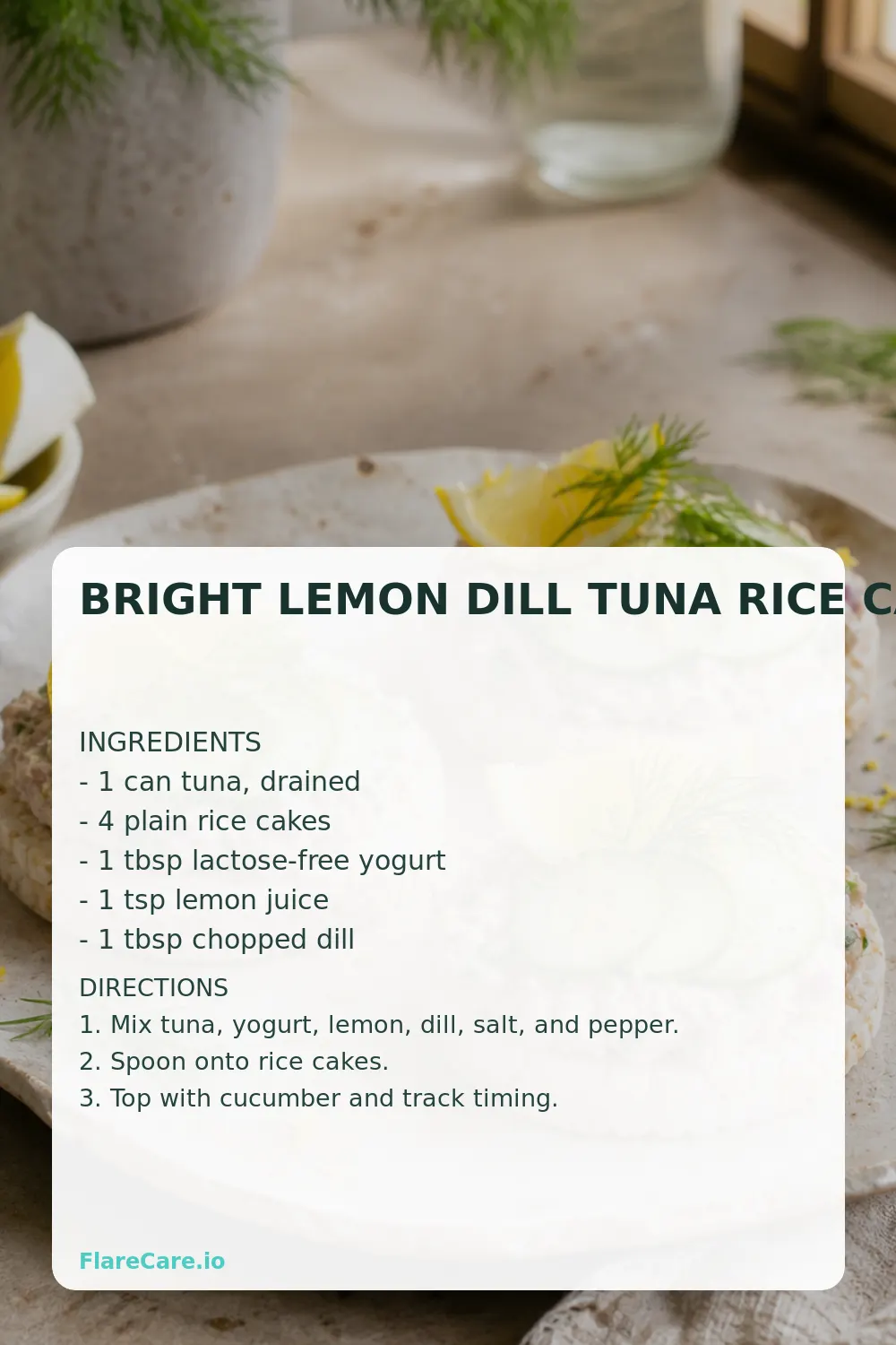 Bright Lemon Dill Tuna Rice Cakes Pinterest recipe card