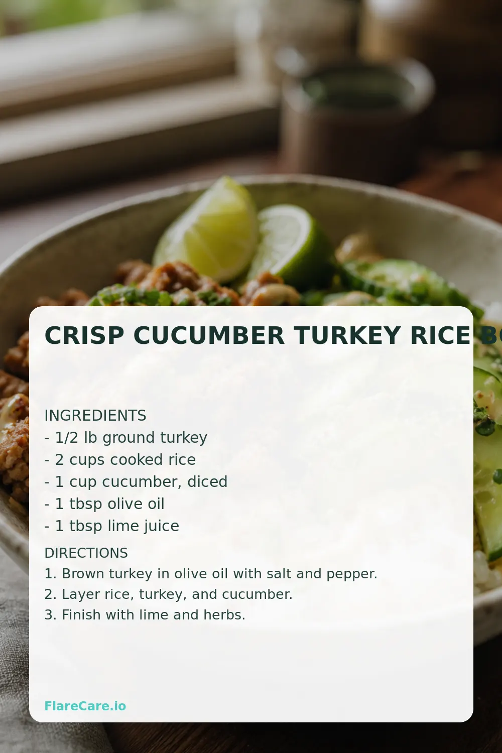 Crisp Cucumber Turkey Rice Bowl Pinterest recipe card