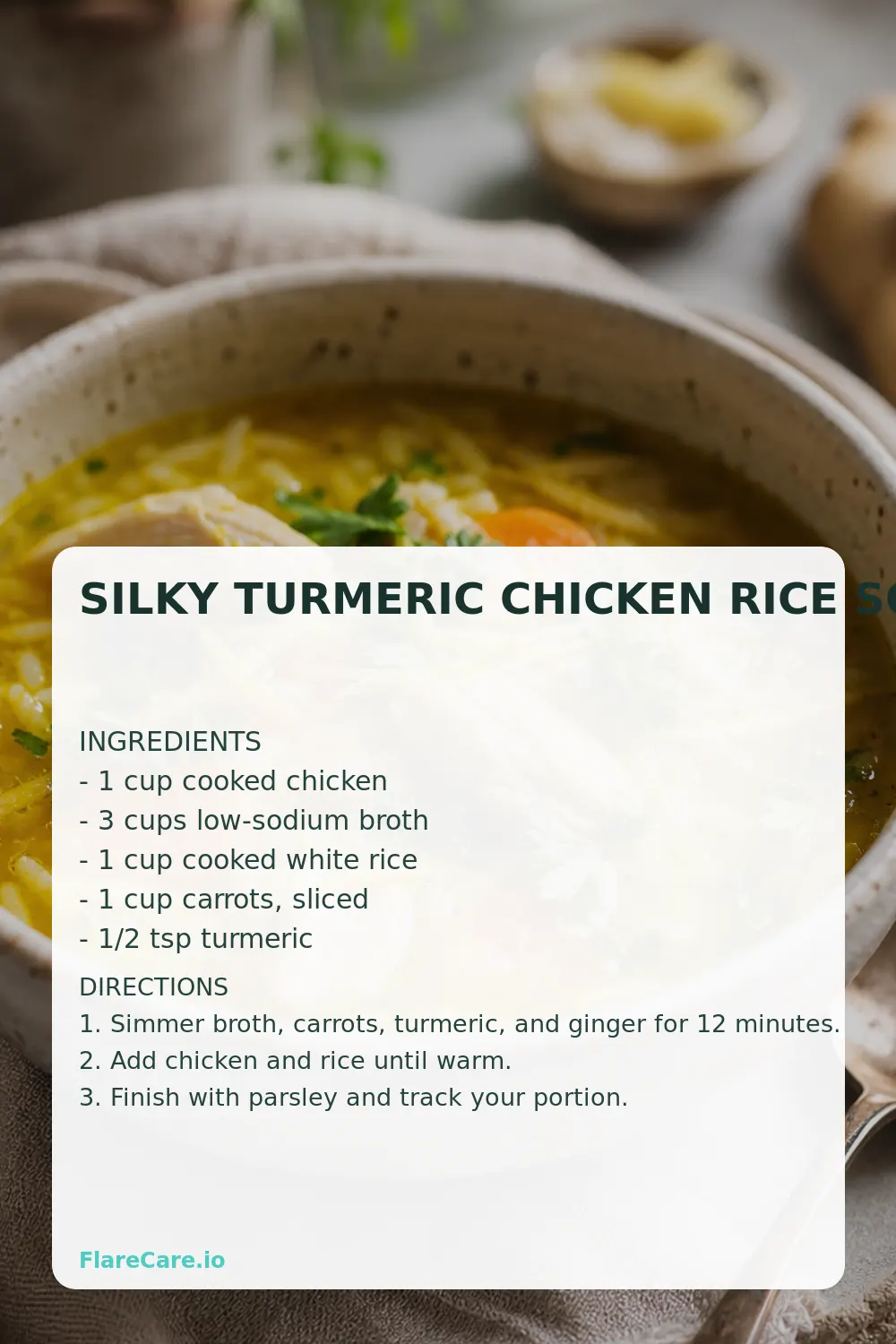 Silky Turmeric Chicken Rice Soup Pinterest recipe card
