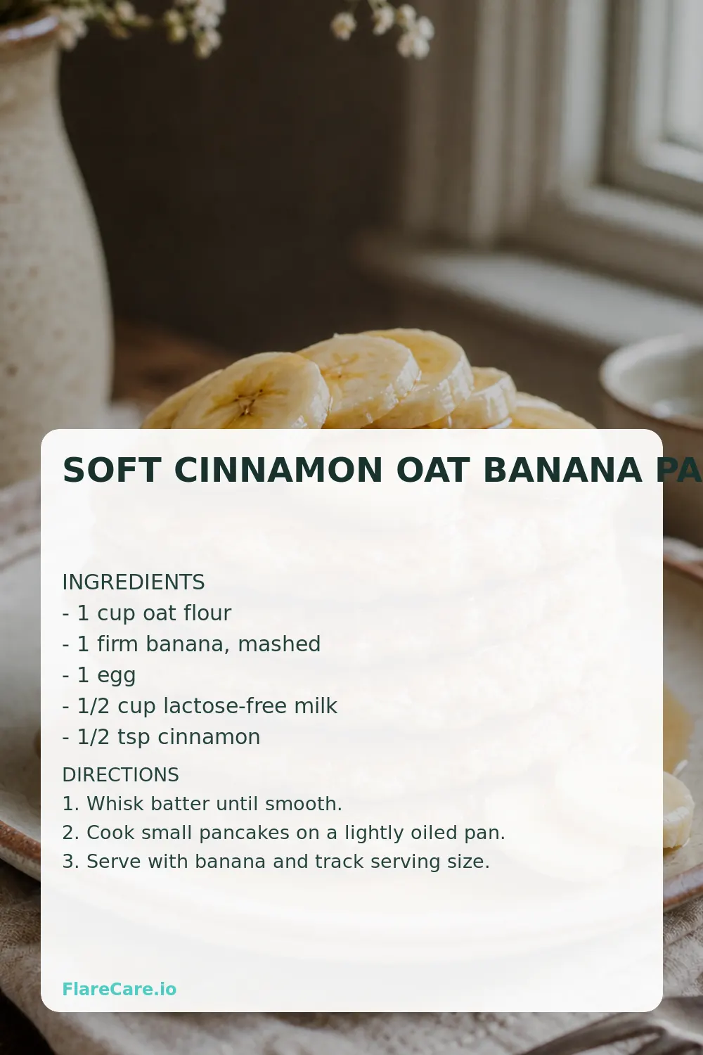 Soft Cinnamon Oat Banana Pancakes Pinterest recipe card